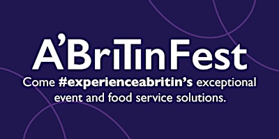 Primaire afbeelding van A’BriTin Fest - Come #ExperienceAbritin