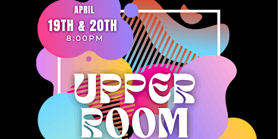 Upper Room Live - 4/20 primary image