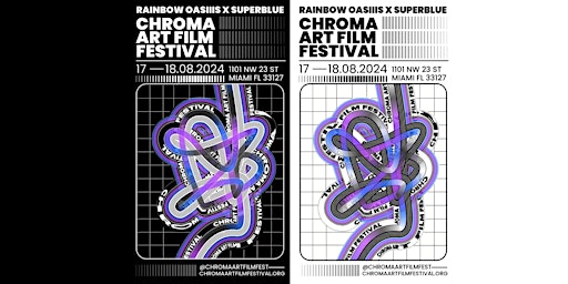 Imagem principal do evento Chroma Art Film Festival : Presented by Rainbow Oasiiis x Superblue