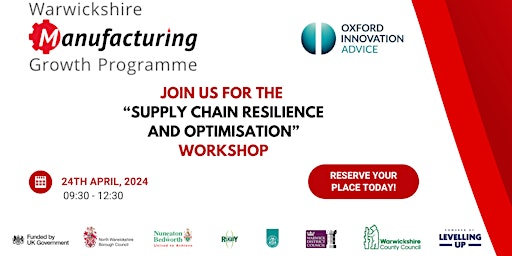 Warwickshire MGP Workshop - Supply Chain Resilience & Optimisation primary image