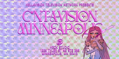 Primaire afbeelding van Hellavision Television Network Presents: C*nt-A-Vision (RSVP)