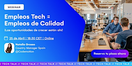 [WEBINAR] Empleos Tech = Empleos de Calidad