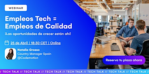 Imagen principal de [WEBINAR] Empleos Tech = Empleos de Calidad