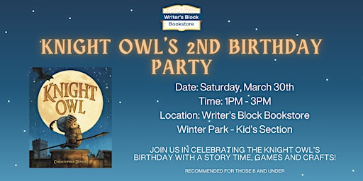 Knight Owl's 2nd Birthday Party primary image