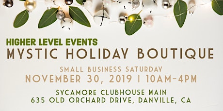 Mystic Holiday Boutique NOV 30 (Small Business Saturday) primary image