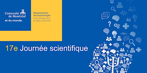 Hauptbild für 17e Journée scientifique - Psychologie (UdeM)