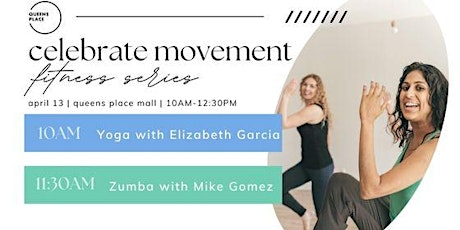 Copy of Celebrate Movement Fitness Series at Queens Place