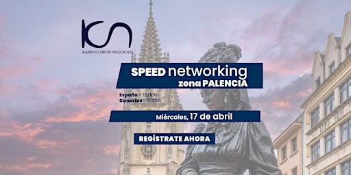 Imagen principal de Speed Networking Online Zona Palencia - 17 de abril