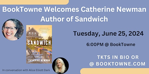 Imagem principal do evento BookTowne Welcomes Catherine Newman Author of Sandwich @ BookTowne