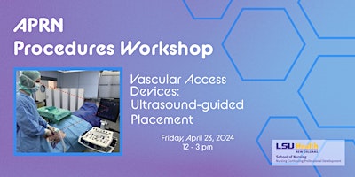 Imagen principal de APRN Workshop - Vascular Access Devices: Ultrasound-guided Placement
