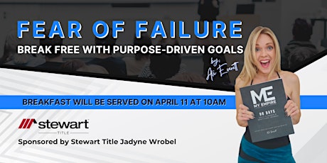 Fear of Failure: Break Free With Purpose-Driven Goals primary image
