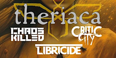 Imagem principal de Theriaca/Chaos Killed/Libricide/Critic City