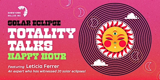 Imagen principal de Totality Talks: Happy Hour