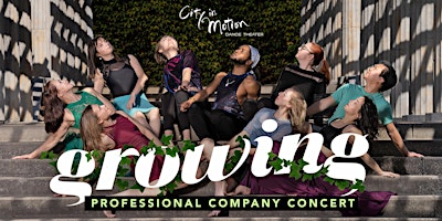 "Growing" by City in Motion Dance Theater primary image