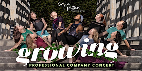 "Growing" by City in Motion Dance Theater