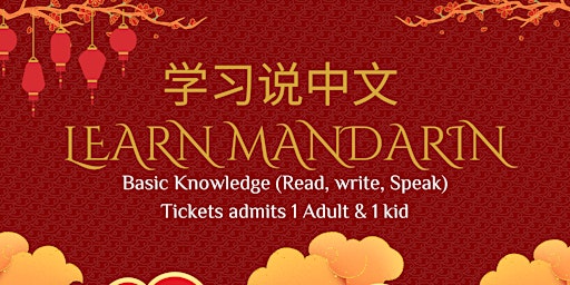 Learn Mandarin Language Workshop: Basics  (Read, Write and speak Mandarin) primary image