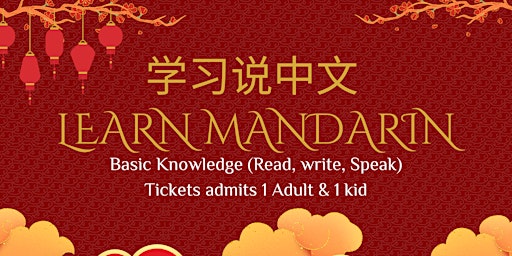 Immagine principale di Learn Mandarin Language Workshop: Basics  (Read, Write and speak Mandarin) 