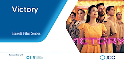 Israeli Film Series: Victory primary image