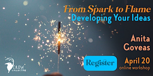 Primaire afbeelding van From Spark to Flame: Developing Your Ideas