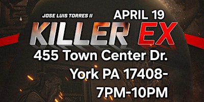 Imagem principal do evento KILLER EX - VIP SCREENER EVENT- York- PA