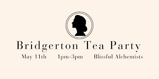 Image principale de Bridgerton Tea Party