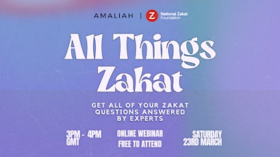 Imagen principal de Amaliah x National Zakat Foundation | All Things Zakat (Webinar)