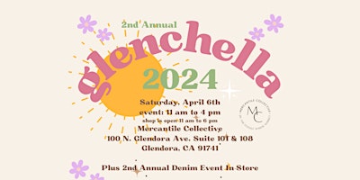 Imagen principal de 2nd Annual Glenchella at the Mercantile Collective