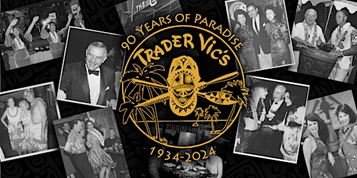 Imagem principal do evento Trader Vic's 90th Anniversary Celebration 3-Day Pass (Includes Mai Tai Day)