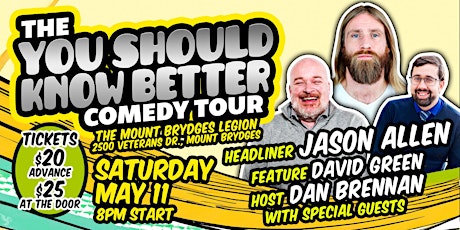 The You Should Know Better Comedy Tour Returns!!