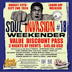 SOUL INVASION WEEKENDER - VALUE DISCOUNT PASS - $45.00 DOLLARS