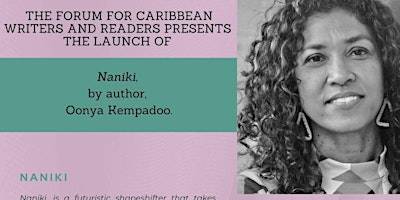 Imagem principal de Forum for Caribbean Writers and Readers - An Evening with Oonya Kempadoo