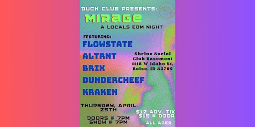 Primaire afbeelding van MIRAGE - A Locals EDM Night  feat. Flowstate+Altrnt+Brix+Dundercheef+Kraken