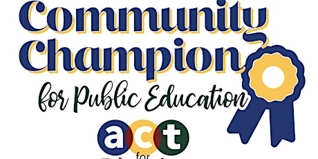 Community Champions for Public Education Celebration