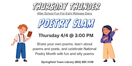 Thursday Thunder: Poetry Slam