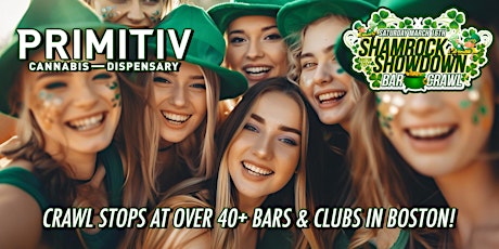 Image principale de ☘️The Shamrock Showdown - Boston's Ultimate St. Patricks Day Bar Crawl ☘️