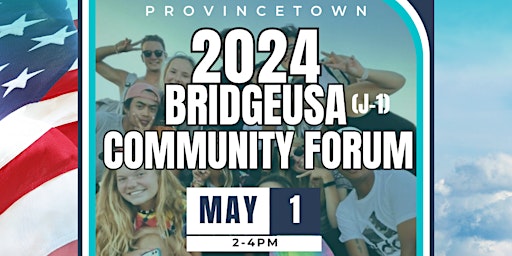 Image principale de 2024 Summer Work Travel Host Employer Forum - Provincetown, MA