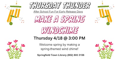 Image principale de Thursday Thunder: Make a Spring Wind Chime