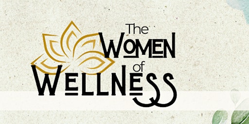 The Women of Wellness Mental Health Fair