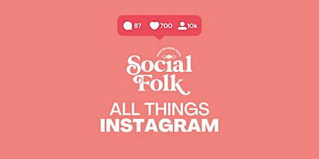 All Things Instagram: Social Media Training For Businesses