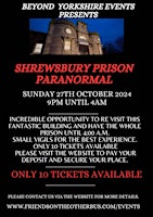 Shrewsbury Prison Paranormal Investigation  primärbild