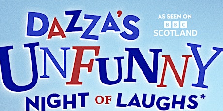 Dazza's Unfunny Night Of Laughs Live Stream!