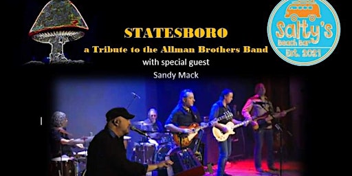 Imagem principal do evento Statesboro an Allman Brothers Tribute w/ Special Guest Sandy Mack at Salty'