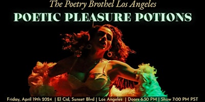 Imagem principal do evento The Poetry Brothel LA: Poetic Pleasure Potions