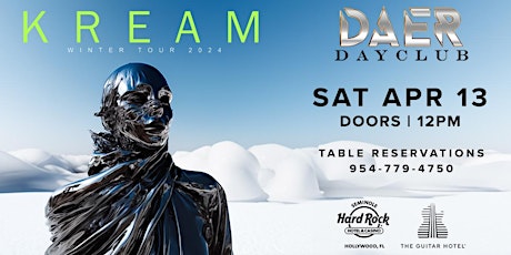 KREAM | DAER Dayclub - Hard Rock Holly