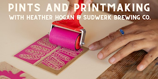 Pints and Printmaking at Sudwerk Brewing Co. primary image