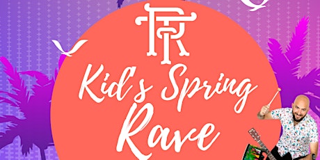 RPT Kid's Spring Rave