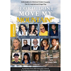 Lord, Don't Move My Mountain