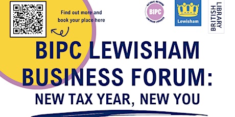 BIPC Lewisham Business Forum: New Tax Year, New You