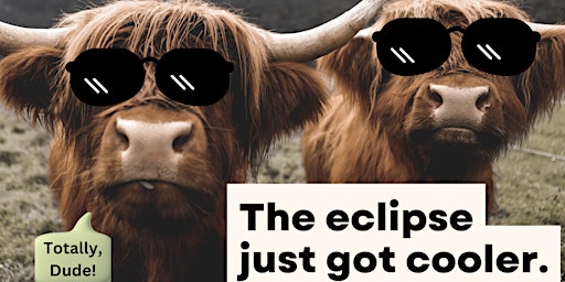 Primaire afbeelding van Eclipse Viewing with Highland Cows (4 minutes of Totality!) in Indiana