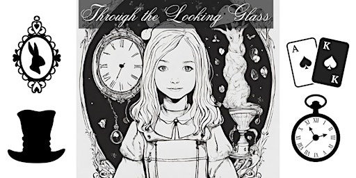 Imagem principal do evento Royalmont Theater Presents: Through the Looking Glass